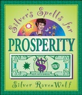 Cover: Silver's Spells for Prosperity - Llewellyn Publications