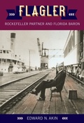 Cover: Flagler - University Press of Florida