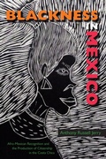 Cover: Blackness in Mexico - University Press of Florida