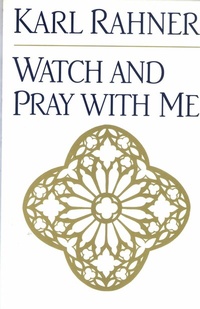 Abbildung von: Watch and Pray with Me - Herder & Herder