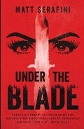 Cover: Under the Blade - Black T-Shirt Books