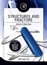 Enlarge image Cover: Structures and Fracture eBook Collection - Academic Press