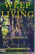Cover: Weep For The Living - Pelican Publishing