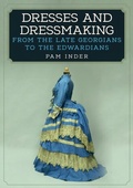 Cover: Dresses and Dressmaking - Amberley Publishing