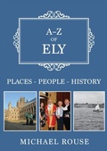 Cover: A-Z of Ely - Amberley Publishing