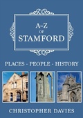 Cover: A-Z of Stamford - Amberley Publishing