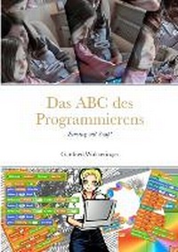 Abbildung von: Das ABC des Programmierens - Lulu.com