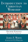 Cover: Introduction to Christian Worship - Abingdon Press
