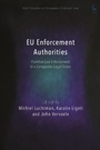 Cover: EU Enforcement Authorities - Hart Publishing