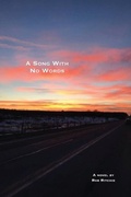 Cover: A Song With No Words - Ardith Publishing