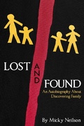Cover: Lost and Found  - An Autobiography About Discovering Family - Riverdale Avenue Books