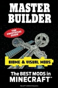 Cover: Master Builder Biome & Visual Mods - Triumph Books (IL)