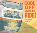 Cover: Cool Off and Ride! - Calkins Creek