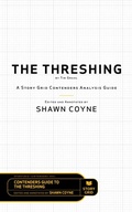 Cover: The Threshing by Tim Grahl - Story Grid Publishing LLC