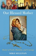 Cover: Our Blessed Mother - Gatekeeper Press