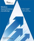 Cover: Modern Asynchronous JavaScript - PRAGMATIC BOOKSHELF
