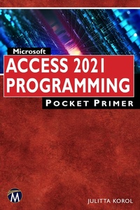 Abbildung von: Microsoft Access 2021 Programming Pocket Primer - Mercury Learning and Information