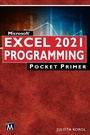 Cover: Microsoft Excel 2021 Programming Pocket Primer - Mercury Learning and Information
