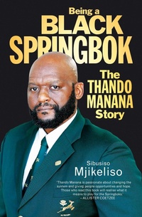 Abbildung von: Being a Black Springbok - Pan Macmillan