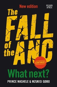 Enlarge image Cover: The Fall of the ANC Continues - Picador Africa