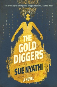 Abbildung von: The GoldDiggers - Pan Macmillan