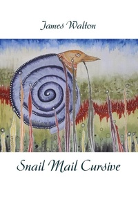 Enlarge image Cover: Snail Mail Cursive - Ginninderra Press