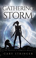 Cover: Gathering Storm (The Salvation of Tempestria, #2) - The Salvation of Tempestria
