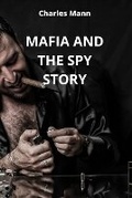 Cover: Mafia and the Spy Story - GR Publishing