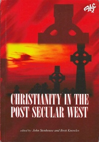 Enlarge image Cover: Christianity in the Post Secular West - ATF Press
