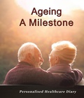 Cover: Ageing: A Milestone - Newbee Publication