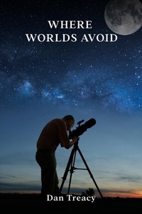 Enlarge image Cover: Where Worlds Avoid - TTP