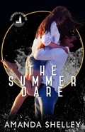 Cover: The Summer Dare - Amanda Shelley, Inc.