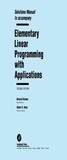 Cover: Solutions Manual to accompany Elementary Linear Programming with Applications - Academic Press