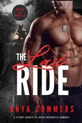 Cover: The Last Ride (SEALs on Wheels, #1) - S & G Books, LLC