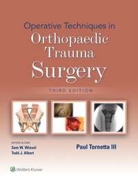 Abbildung von: Operative Techniques in Orthopaedic Trauma Surgery - Wolters Kluwer Health