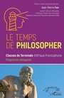 Cover: Le temps de philosopher - Editions L'Harmattan