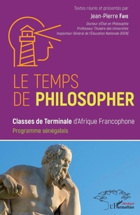 Enlarge image Cover: Le temps de philosopher - Editions L'Harmattan