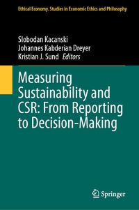 Enlarge image Cover: Measuring Sustainability and CSR: From Reporting to Decision-Making - Springer