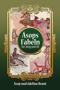 Cover: &Auml;sops Fabeln f&uuml;r Jung und Alt - Audiolego