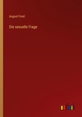 Cover: Die sexuelle Frage - Outlook Verlag