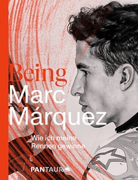 Abbildung von: Being Marc Márquez - PANTAURO