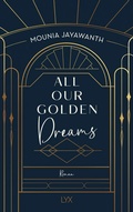 Cover: All Our Golden Dreams - LYX