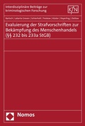 Cover: Evaluierung der Strafvorschriften zur Bek&auml;mpfung des Menschenhandels (&sect;&sect; 232 bis 233a StGB) - Nomos
