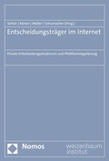 Cover: Entscheidungstr&auml;ger im Internet - Nomos