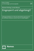 Bild: Eingesperrt und abgeh&auml;ngt? - Nomos