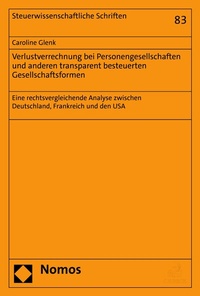 Abbildung von: Verlustverrechnung bei Personengesellschaften und anderen transparent besteuerten Gesellschaftsformen - Nomos
