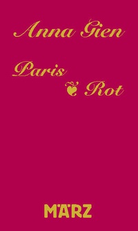 Abbildung von: Paris · Rot - März Verlag