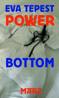 Abbildung von: Power Bottom - März Verlag