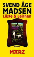 Cover: L&uuml;ste und Leichen - M&auml;rz Verlag