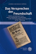 Cover: Das Versprechen der Freundschaft - Universit&auml;tsverlag Winter
